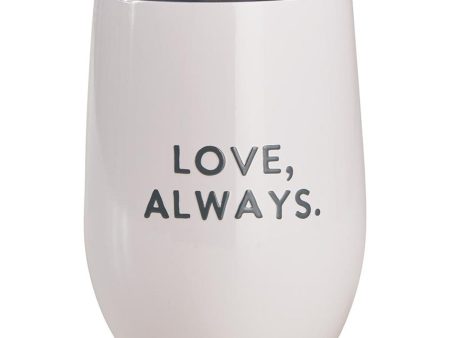 Love Always Wine Tumbler Sale