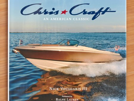 Chris-Craft Boats: An American Classic  by Nick Voulgaris III and Ralph Lauren Online