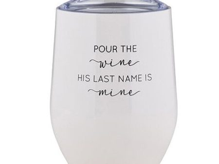 Pour The Wine Tumbler Sale