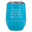 My Child Teacher Wine Tumbler Hot on Sale