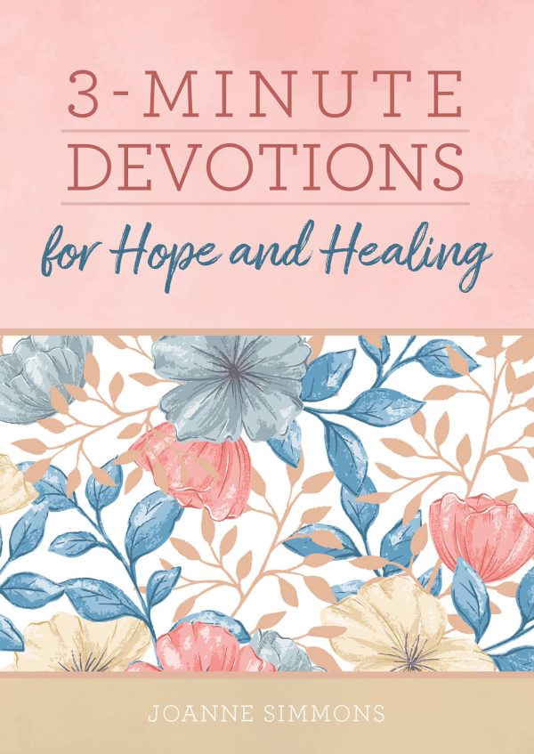 3-Minute Devotions for Hope and Healing Fashion