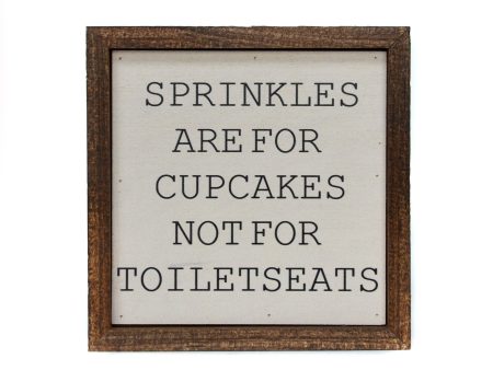 Sprinkles are for Cupcakes Sign Online now