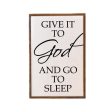 12x18 Give It To God Sign Hot on Sale