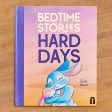 Bedtime Stories for Hard Days  Children s Book by Scott Stuart Discount