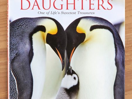 Daughters: One of Life s Sweetest Treasures  by Bonnie Louise Kuchler For Sale