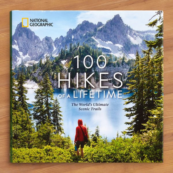 100 Hikes of a Lifetime: The World s Ultimate Scenic Trails  by Andrew Skurka Online now