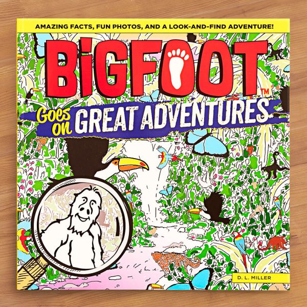 BigFoot Goes on Great Adventures  by D. L. Miller on Sale